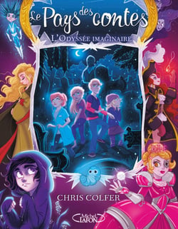 Le pays des contes Tome 5 : l'odyssée imaginaire