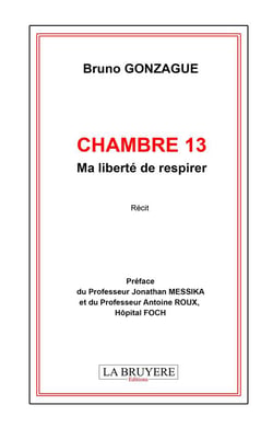 Chambre 13 : Ma liberté de respirer