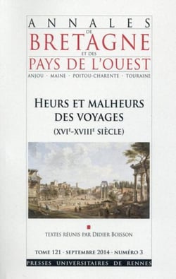 Annales de Bretagne et des Pays de l'Ouest : HEURS ET MALHEURS DES VOYAGES