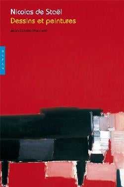 Nicolas de Staël : Dessins et peintures
