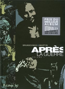 Après la guerre - intégrale Tome 1