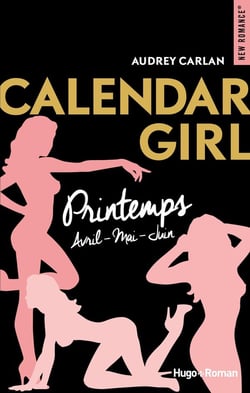 Calendar girl : Intégrale vol.2 : Tomes 4 à 6 : printemps