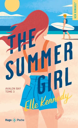 Avalon Bay Tome 3 : The summer girl