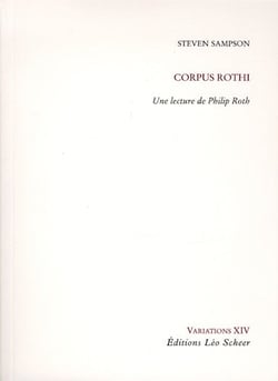 Corpus rothi - une lecture de Philip Roth