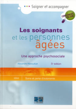 Les Soignants Et Les Personnes Agees 5E Ed