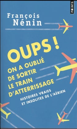 Oups ! on a oublié de sortir le train d'atterrissage