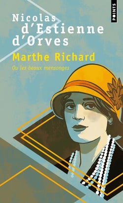 Marthe Richard ou les beaux mensonges