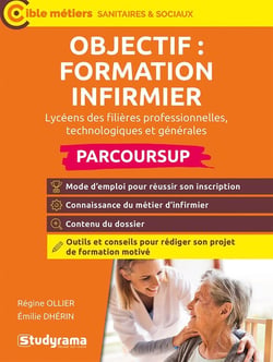 Objectif : formation infirmier (édition 2024)