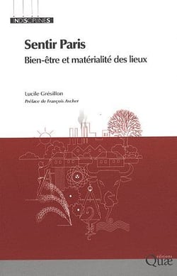 Sentir Paris - bien-être et matérialité des lieux