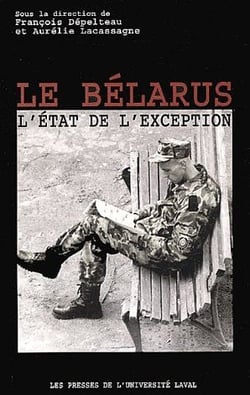 Le bélarus, l'état de l'exception