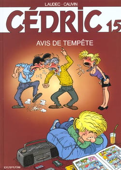 Cédric Tome 15 : avis de tempête