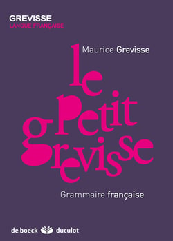 Grevisse : le petit Grevisse - grammaire française