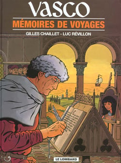 Vasco Tome 16 : mémoires de voyages