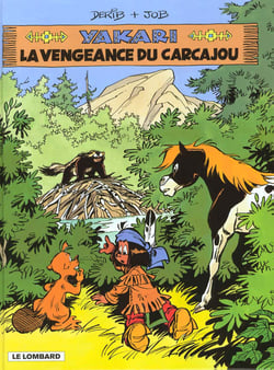 Yakari Tome 26 : la vengeance du Carcajou