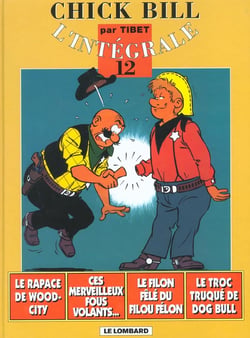 Les aventures de Chick Bill : Intégrale vol.12