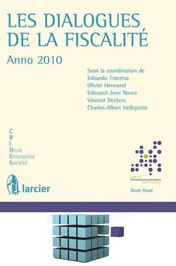 Les dialogues de la fiscalité - anno 2010