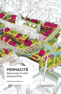 Permacité - réinventer la ville d'aujourd'hui