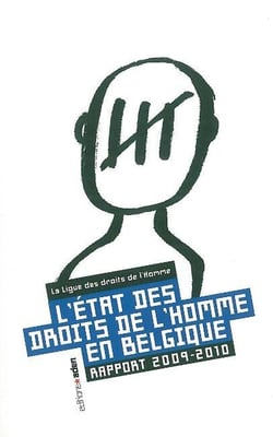 L'état des droits de l'homme en Belgique - rapport 2009-2010