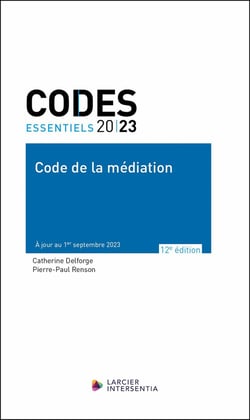 Codes essentiels : Code de la médiation : À jour au 1er septembre 2023 (édition 2023)