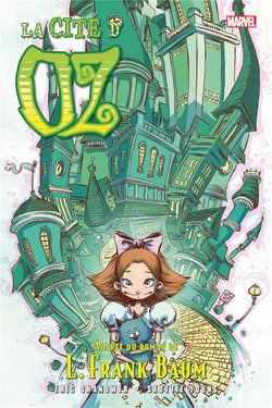 Le magicien d'Oz t.6 - la cité d'Oz