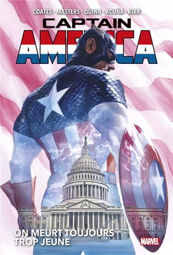 Captain America Tome 2 : on meurt toujours trop jeune