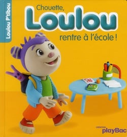 Loulou rentre à l'école