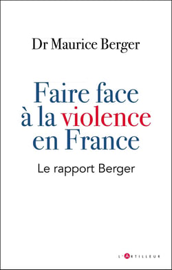 Faire face a la violence en France : le rapport Berger