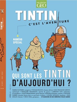 Tintin c'est l'aventure n°25 - Qui sont les Tintin d'aujourd'hui ?