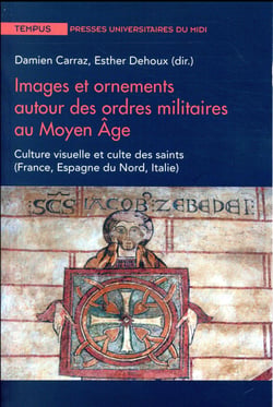 Images et ornements autour des ordres militaires au moyen âge