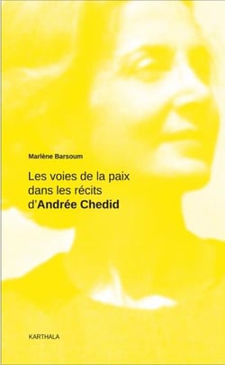 Les voies de la paix dans les récits d'andrée chedid