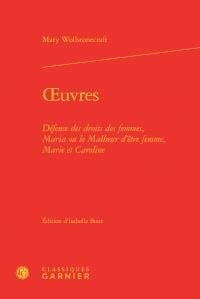 Oeuvres - défense des droits des femmes, maria, ou le malheur d'être femme, marie et caroline