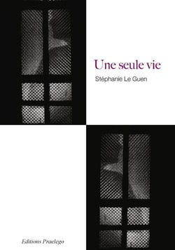 Une seule vie