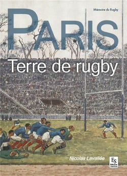Paris - terre de rugby