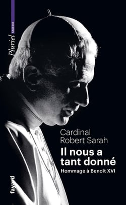Il nous a tant donné : Hommage à Benoît XVI