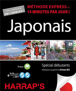 Méthode express : Japonais - Spécial débutants - >B2