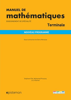 Manuel de mathématiques - terminale - enseignement de spécialité