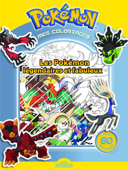 Pokémon : les Pokémon légendaires et fabuleux - mes coloriages