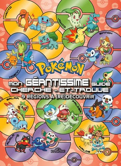 Pokémon : Mon géantissime guide cherche-et-trouve : 9 régions à (re)découvrir