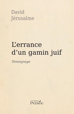 L'errance d'un gamin juif - témoignage