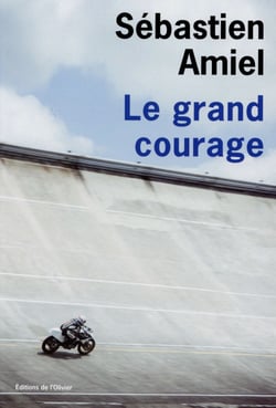 Le grand courage