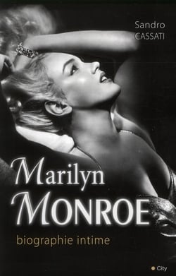 Marilyn Monroe, biographie intime