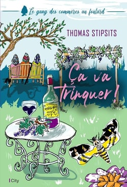 Le gang des commères au foulard Tome 2 : Ça va trinquer !