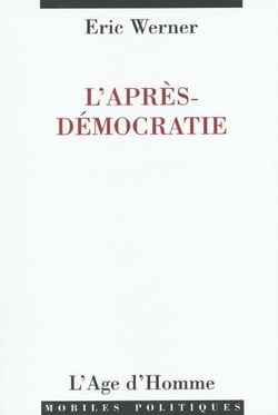 L'apres-democratie