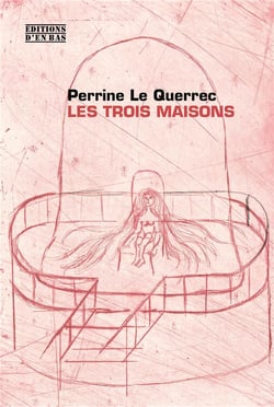 Les trois maisons