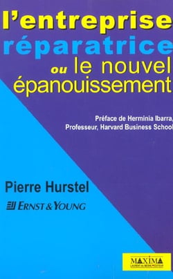 L'entreprise reparatrice ou le nouvel epanouissement