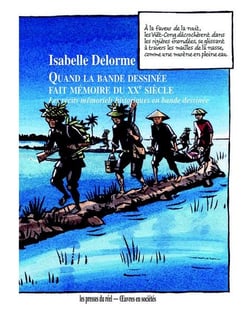 Quand la bande dessinée fait mémoire du XXe siècle - les récits mémoriels historiques en bande dessinée