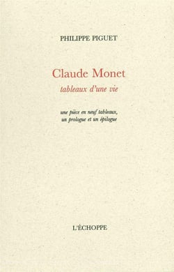 Claude Monet,Tableaux d'une Vie