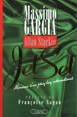 Jet set - memoires d'un play boy international
