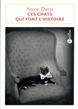 Ces chats qui font l'Histoire