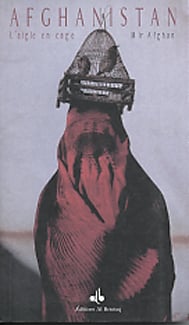 Afghanistan, l'aigle en cage
